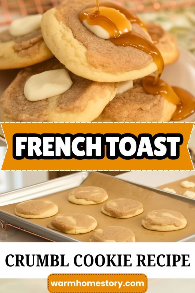 French Toast Crumbl Cookie