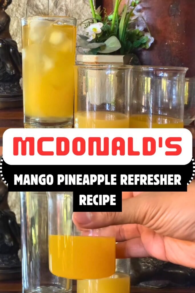 McDonald's Mango Pineapple Refresher Recipe