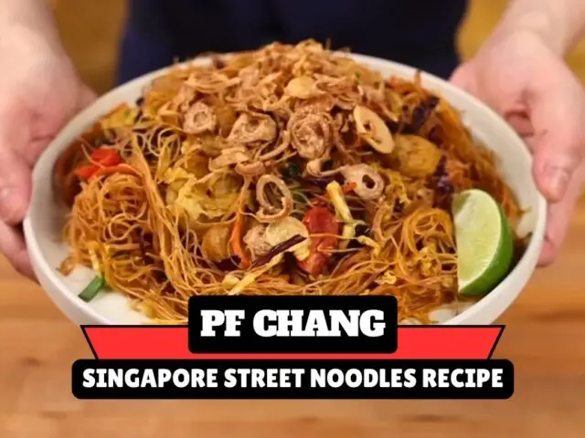 PF Chang Singapore Street Noodles Recipe