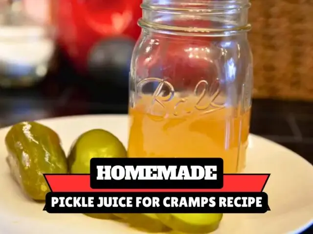 Pickle Juice for Cramps Recipe