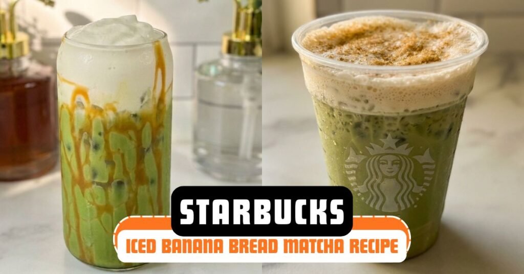 Starbucks Iced Banana Bread Matcha Recipe