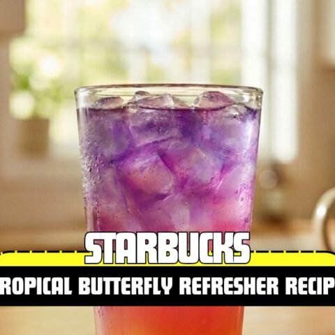 Starbucks Tropical Butterfly Refresher Recipe