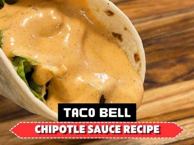 Taco Bell Chipotle Sauce Recipel