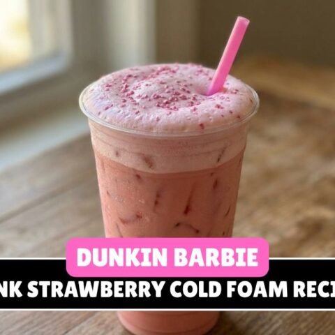 Dunkin Barbie Pink Strawberry Cold Foam Recipe