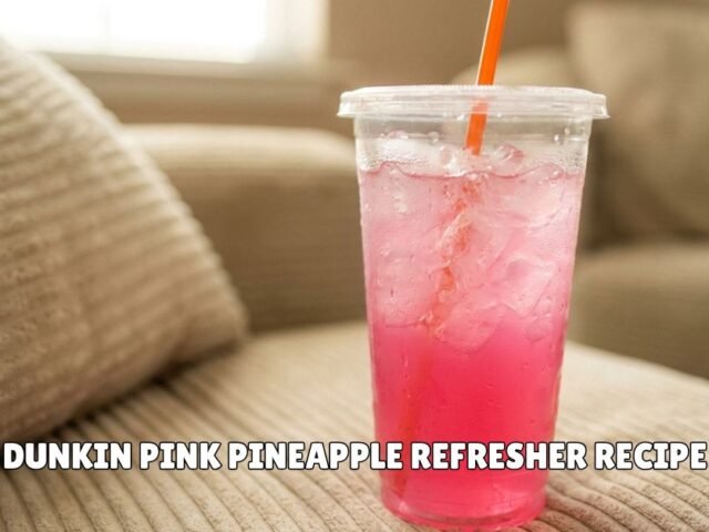 Dunkin Pink Pineapple Refresher Recipe