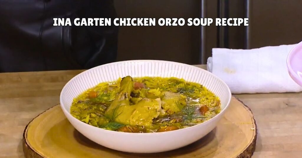 Ina Garten Chicken Orzo Soup Recipe