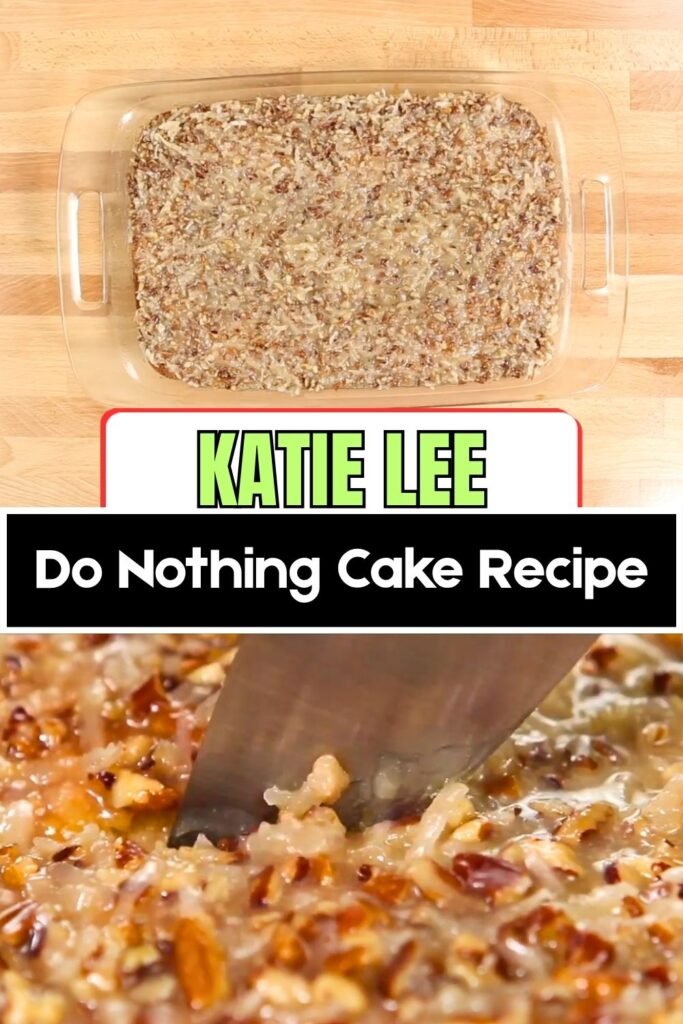 Katie Lee Do Nothing Cake