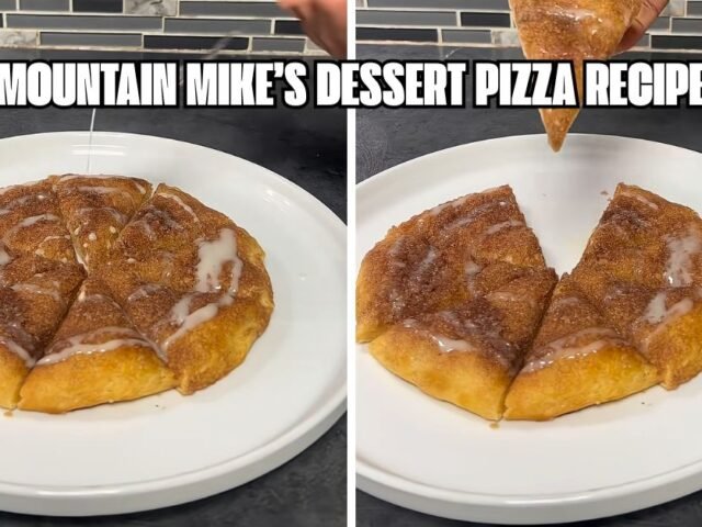 Mountain Mike’s Dessert Pizza Recipe