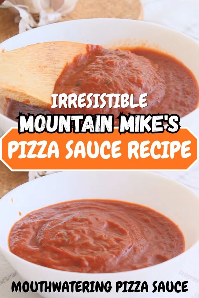 Mountain Mike’s Pizza Sauce Recipe