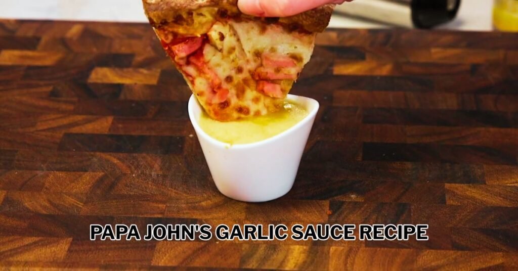 Papa John's Garlic Sauce Recipe