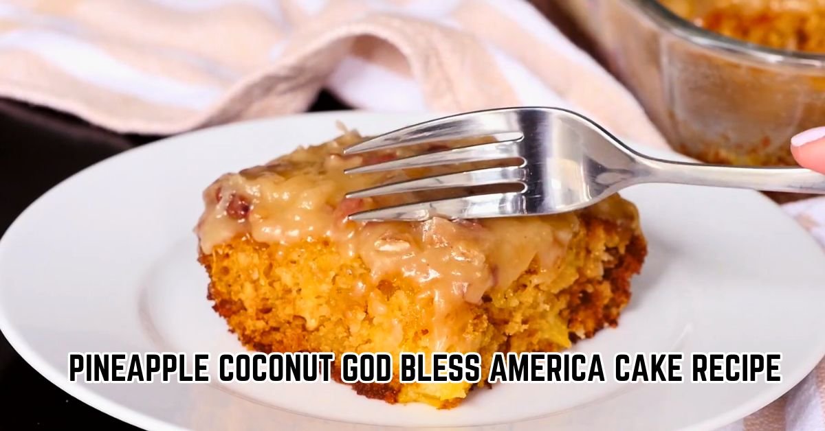 Pineapple Coconut God Bless America Cake Recipe