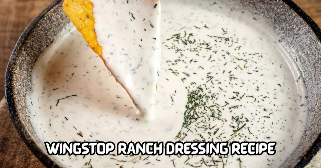 Wingstop Ranch Dressing Recipe