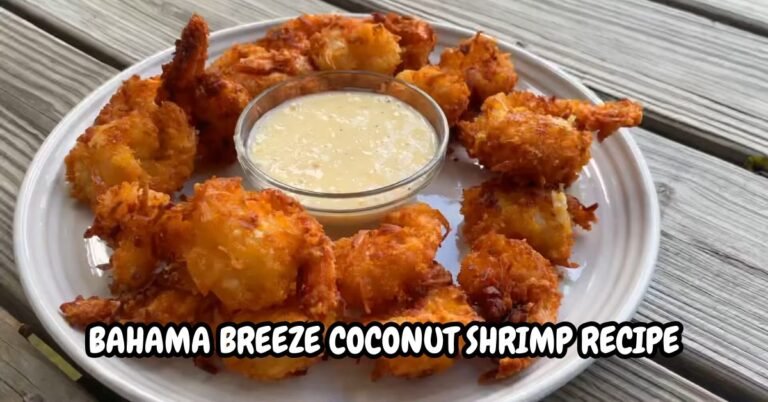Bahama Breeze Coconut Shrimp Recipe