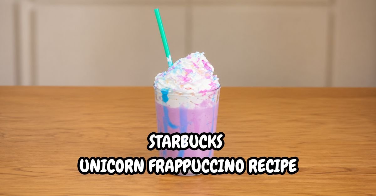 Starbucks Unicorn Frappuccino Recipe
