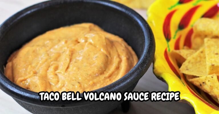 Taco Bell Volcano Sauce Recipe